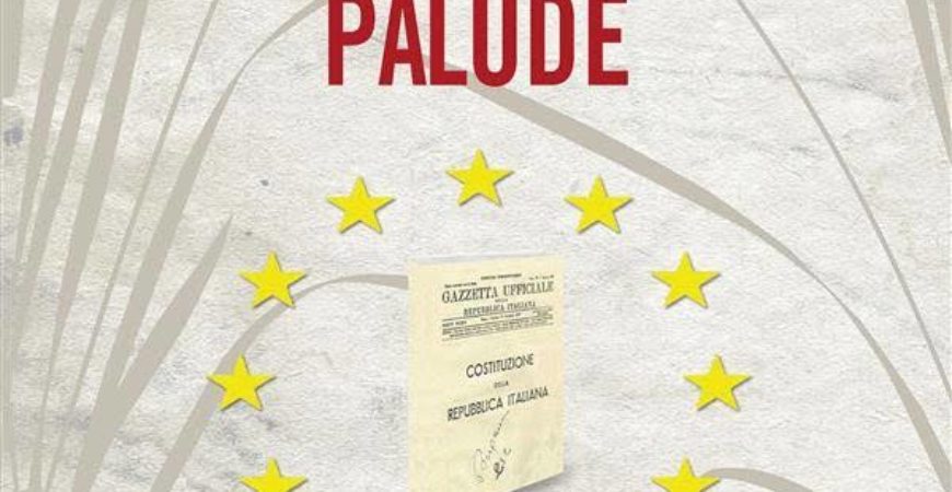 LA COSTITUZIONE NELLA PALUDE